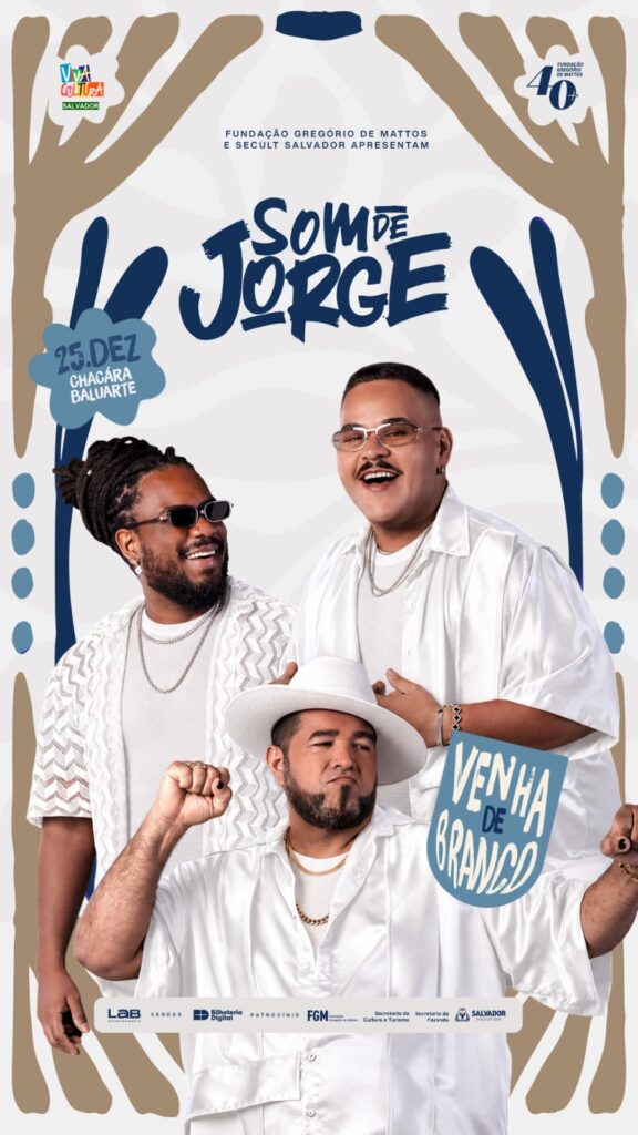 Banda Filhos de Jorge anuncia o Som de Jorge, evento de Natal marcado para 25 de dezembro na Chácara Baluarte, em Salvador.