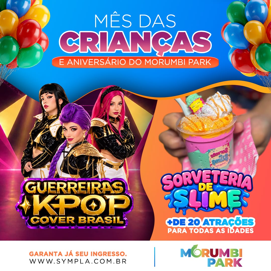 Dia das Crianças no Morumbi Park terá show de K-pop, sorveteria de slime e balões premiados de 10 a 12 de outubro. Confira atrações e preços.